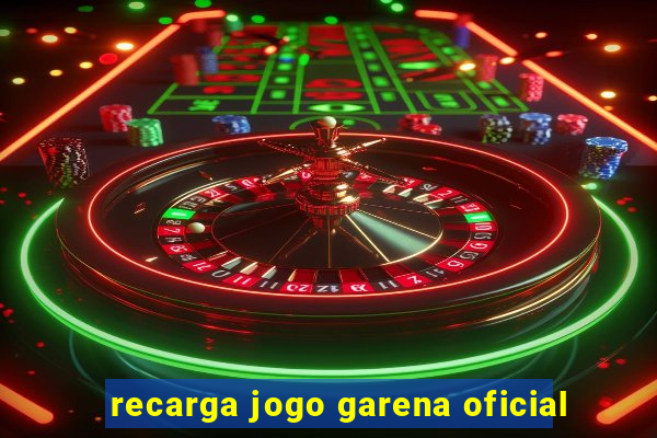 recarga jogo garena oficial